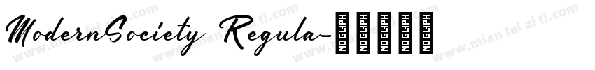 ModernSociety Regula字体转换